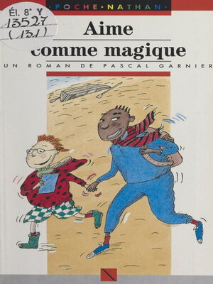 cover image of Aime comme magique